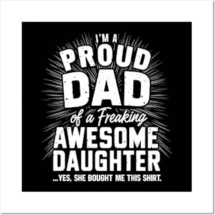 Gift For Dad from Daughter Proud Daddy Fathers Day Posters and Art